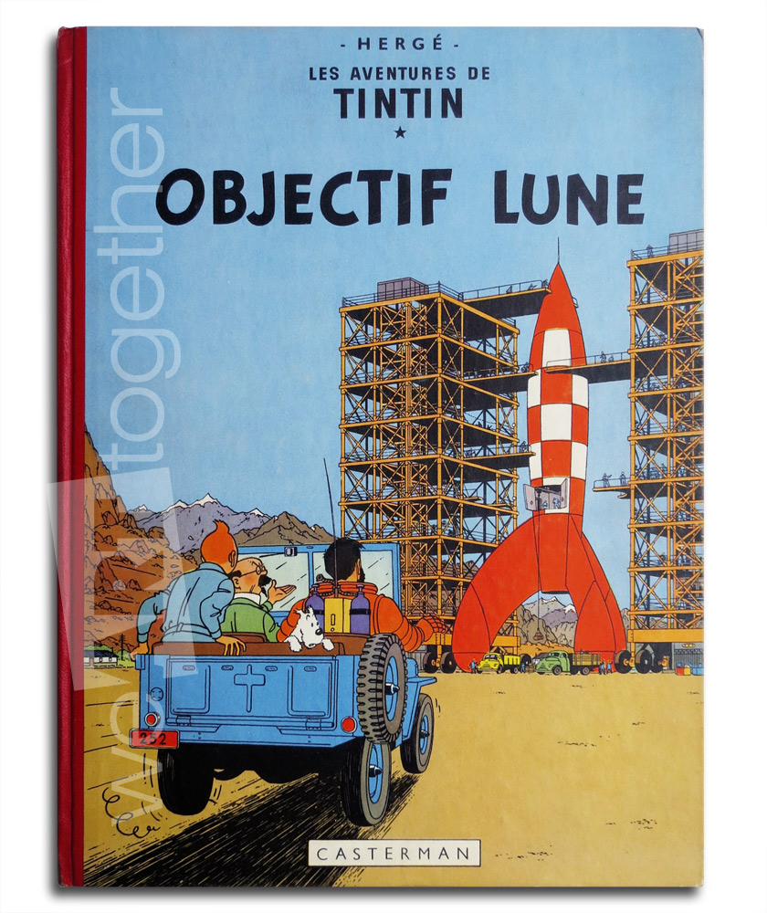 Les archives Tintin Tome 8 : Objectif Lune (2011) - BDbase